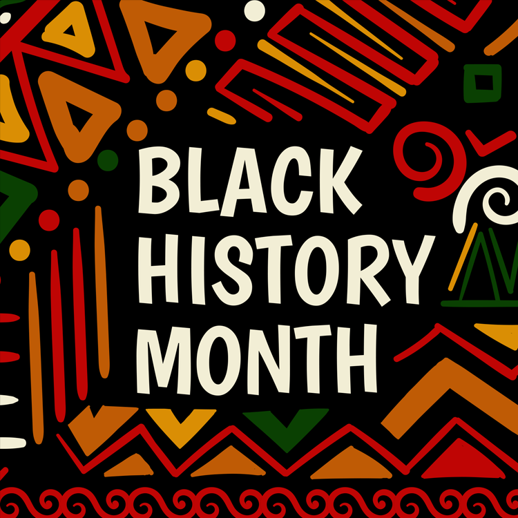 A graphic for Black History Month with various red, orange, and green motifs over a black background. The graphic is inscribed with “Black History Month”. 